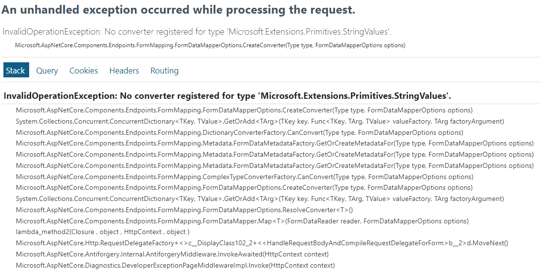 InvalidOperationException: No converter registered for type 'Microsoft.Extensions.Primitives.StringValues'.