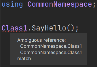 JetBrains Rider showing an error for the ambigous match